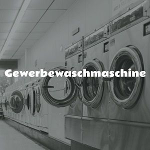 Gewerbewaschmaschine